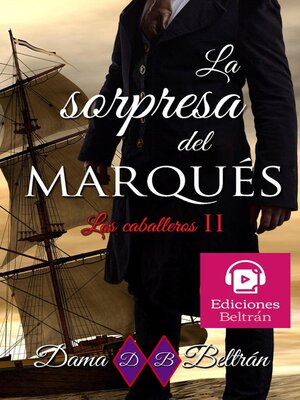 cover image of La sorpresa del Marqués